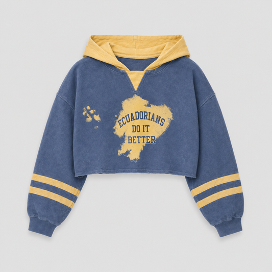 Pre sale Hoodie cropped Ecuadorians do it better